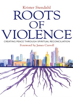 cover image of Roots of Violence